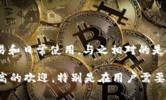 tpWallet是一款热钱包。热钱包是指那些始终在线、