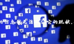 您提到的“tpWallet”可能指的是某个特定的数字钱